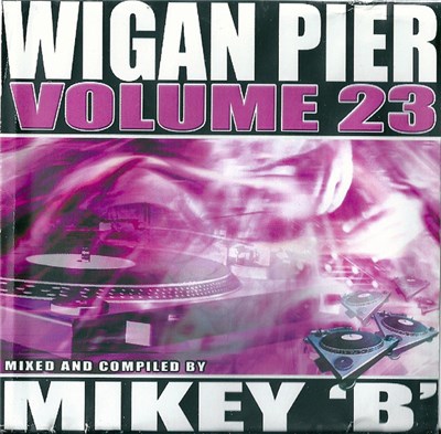 Mikey 'B' - Wigan Pier Volume 23 download mp3 flac