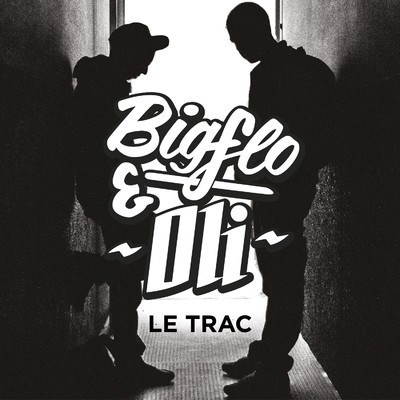 Bigflo & Oli - Le Trac download mp3 flac