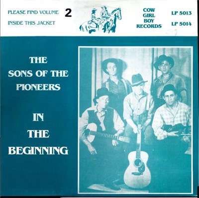The Sons Of The Pioneers - In The Beginning Volume 2 download mp3 flac