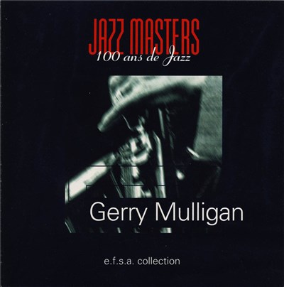 Gerry Mulligan - Jazz Masters (100 Ans De Jazz) download mp3 flac