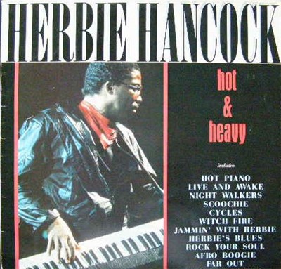 Herbie Hancock - Hot & Heavy download mp3 flac