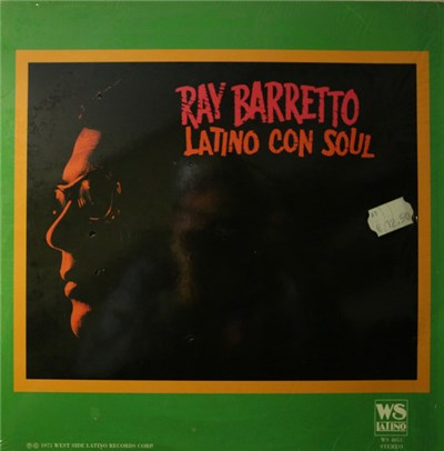 Ray Barretto - Latino Con Soul download mp3 flac