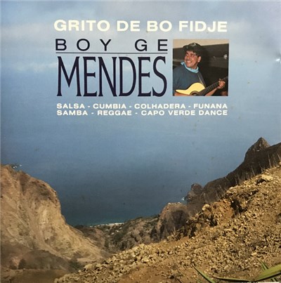 Boy Ge Mendes - Grito De Bo Fidje download mp3 flac