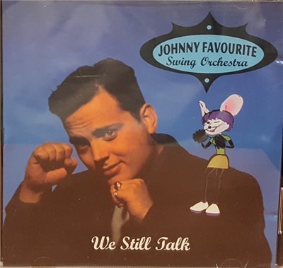 Johnny Favourite Swing Orchestra - We Still Talk download mp3 flac