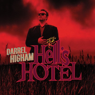 Darrel Higham - Hell's Hotel download mp3 flac