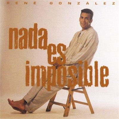 Rene Gonzalez - Nada Es Imposible download mp3 flac