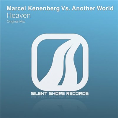 Marcel Kenenberg Vs. Another World - Heaven download mp3 flac