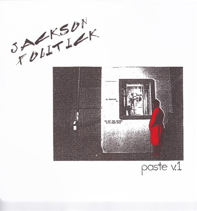 Jackson Politick - Paste V.1 download mp3 flac