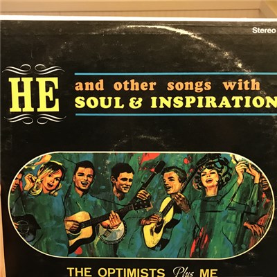The Optimists Plus Me - He And Other Songs With Soul And Inspiration download mp3 flac