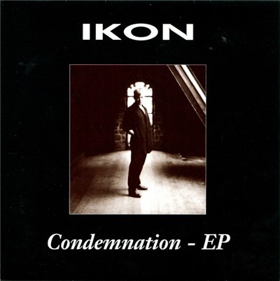 Ikon - Condemnation - EP download mp3 flac