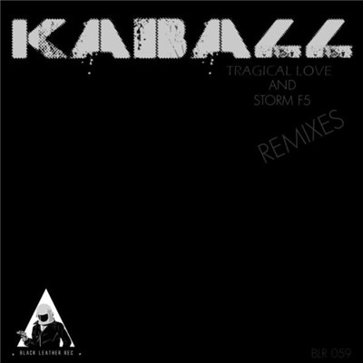 Kaball - Tragical Love And Storm F5 Remixes download mp3 flac