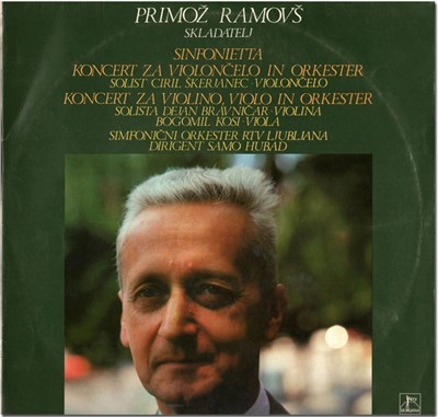 Primož Ramovš - Simfonični Orkester RTV Ljubljana, Samo Hubad - Sinfonietta / Koncert Za Violončelo In Orkester / Koncert Za Violino, Violo In Orkester download mp3 flac