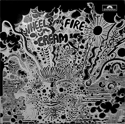 Cream - Wheels Of Fire - Live At The Fillmore download mp3 flac