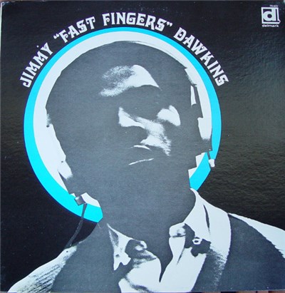 Jimmy "Fast Fingers" Dawkins - Jimmy "Fast Fingers" Dawkins download mp3 flac