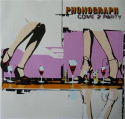 Phonograph - Come 2 Party download mp3 flac
