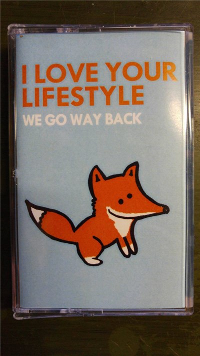 I Love Your Lifestyle - We Go Way Back download mp3 flac