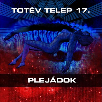 Empelde - Totév Telep 17. Plejádok download mp3 flac