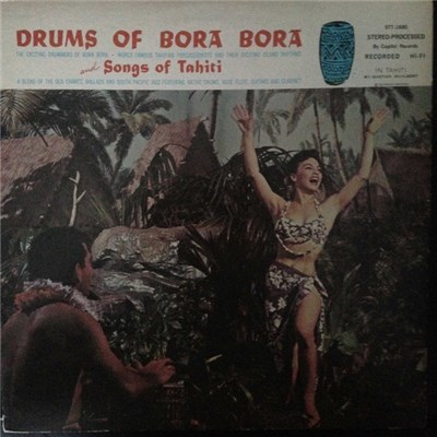 Various - Drums Of Bora Bora And Songs Of Tahiti download mp3 flac