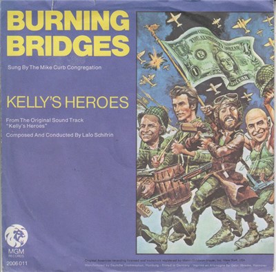 The Mike Curb Congregation - Burning Bridges / Kelly's Heroes download mp3 flac