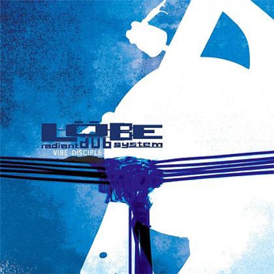 Löbe Radiant Dub System - Vibe Disciple download mp3 flac