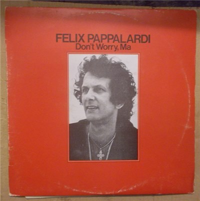 Felix Pappalardi - Don't Worry, Ma download mp3 flac