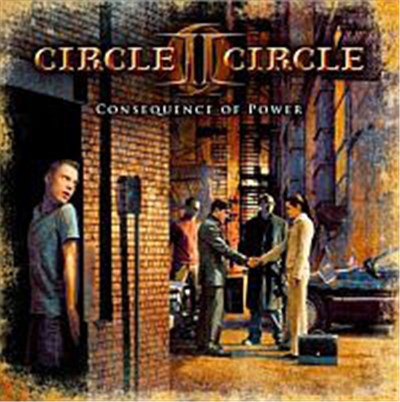 Circle II Circle - Consequence Of Power download mp3 flac