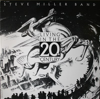 Steve Miller Band - Living In The 20th Century download mp3 flac