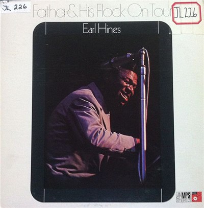 Earl Hines - Fatha & His Flock On Tour download mp3 flac