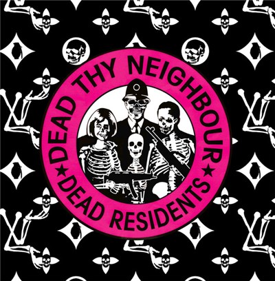 Dead Residents - Dead Thy Neighbour download mp3 flac