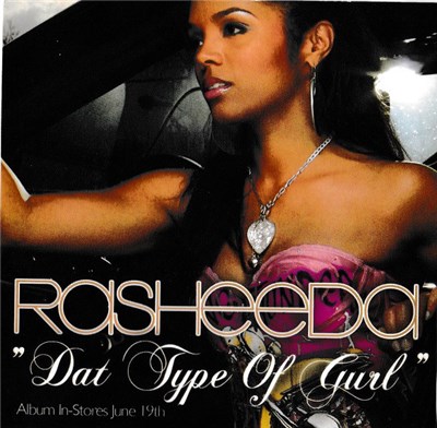 Rasheeda - Dat Type Of Gurl download mp3 flac