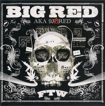 Big Red AKA 9Jared - FTW download mp3 flac