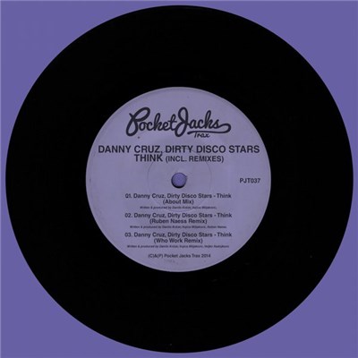 Danny Cruz , Dirty Disco Stars - Think (Incl. Remixes) download mp3 flac