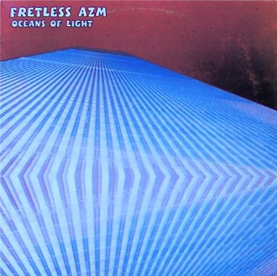 Fretless Azm - Oceans Of Light download mp3 flac