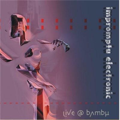Impromptu Electronic - Live @ Bambu download mp3 flac