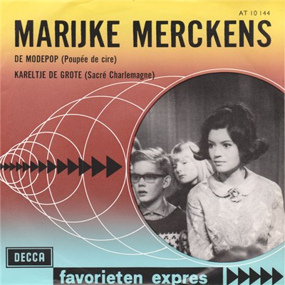 Marijke Merckens - De Modepop (Poupée De Cire) / Kareltje De Grote (Sacré Charlemagne) download mp3 flac