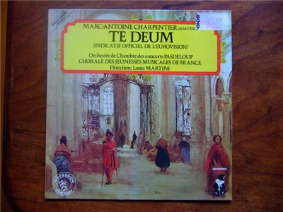 Marc Antoine Charpentier, Orchestre de Chambre Des Concerts Pasdeloup, Louis Martini - Marc-Antoine Charpentier (1634-1704) Te Deum (Indicatif Officiel de L'Eurovision) download mp3 flac