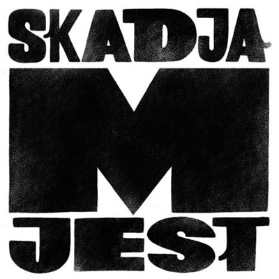 Skadja - Jest M download mp3 flac