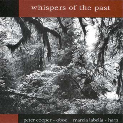Peter Cooper , Marcia LaBella - Whispers Of The Past download mp3 flac