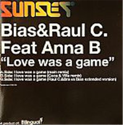 Bias & Raul C. Feat. Anna B - Love Was A Game download mp3 flac