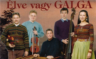 Galga Zenekar - Élve Vagy Galga (Galga - Hungarian Folk Music Group) download mp3 flac