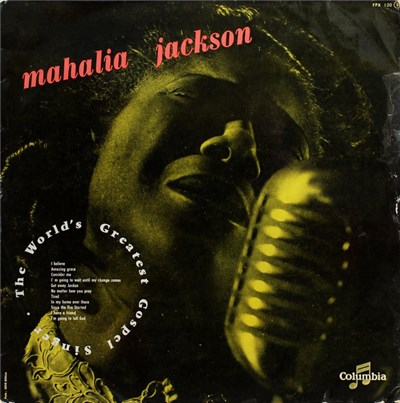 Mahalia Jackson - The World's Greatest Gospel Singer download mp3 flac
