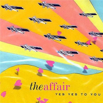 The Affair - Yes Yes To You download mp3 flac