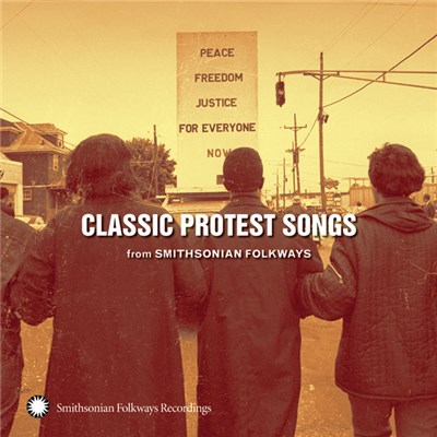 Various - Classic Protest Songs (From Smithsonian Folkways) download mp3 flac