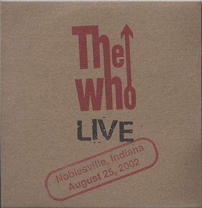 The Who - Noblesville, Indiana - August 25, 2002 download mp3 flac