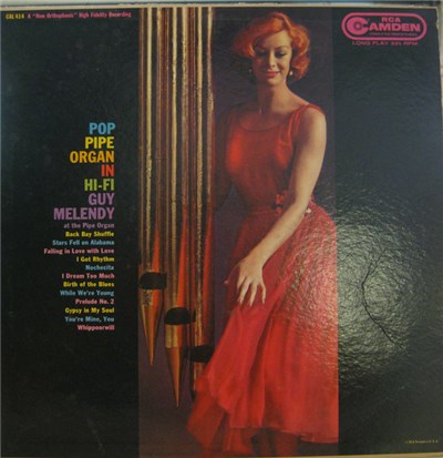 Guy Melendy - Pop Pipe Organ In HiFi download mp3 flac