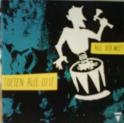 Toeten Alle Lust - Aus Der Welt download mp3 flac