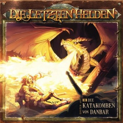 David Holy - Die Letzten Helden: Die Katakomben Von Danbar download mp3 flac