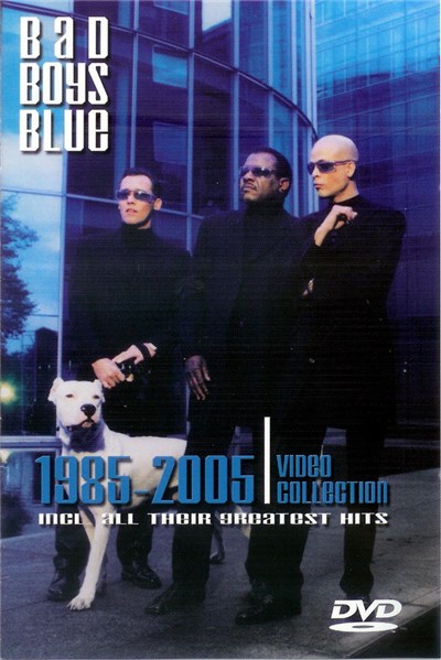 Bad Boys Blue - 1985-2005 Video Collection download mp3 flac