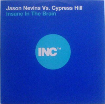 Jason Nevins vs. Cypress Hill - Insane In The Brain download mp3 flac