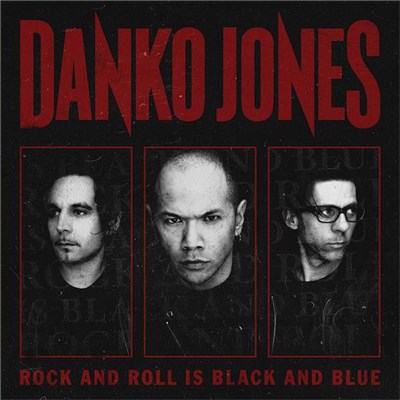 Danko Jones - Rock And Roll Is Black And Blue download mp3 flac